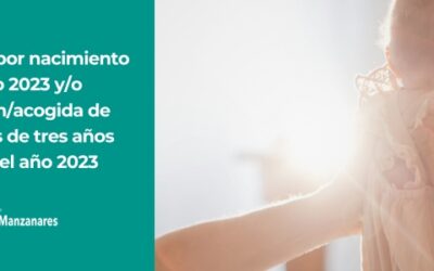 Ayudas por nacimiento en el año 2023 y/o adopción/acogida de menores de tres años durante el año 2023