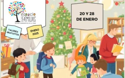 TALLERES MANCOMUNIDAD: ‘ESPACIO PARA FAMILIAS ENERO 2025’