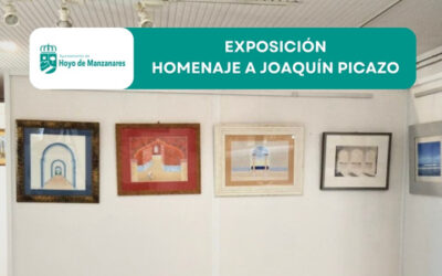 Exposición ‘Homenaje a Joaquín Picazo’ en el Centro de Cultura de Hoyo de Manzanares