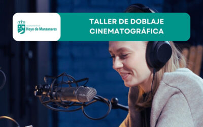 Primer taller de doblaje cinematográfico en Hoyo de Manzanares