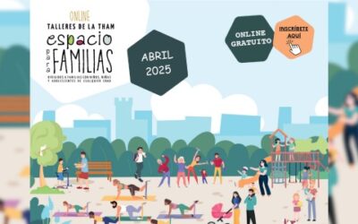 Talleres Mancomunidad THAM: Espacio para familias abril 2025