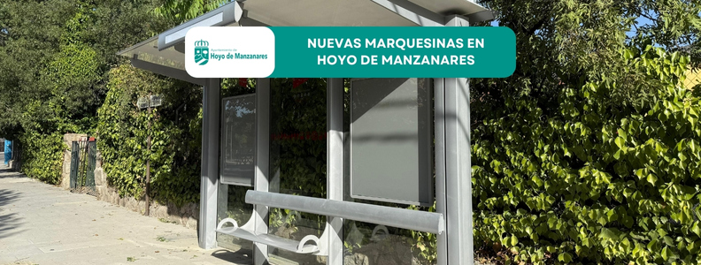 Instalación de nuevas marquesinas en Hoyo de Manzanares: más modernas, accesibles y sostenibles
