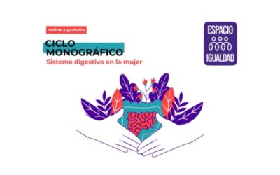 CICLO VIDEOCONFERENCIAS: «Salud digestiva en la mujer. Inflamación, detoxificación y microbiota»