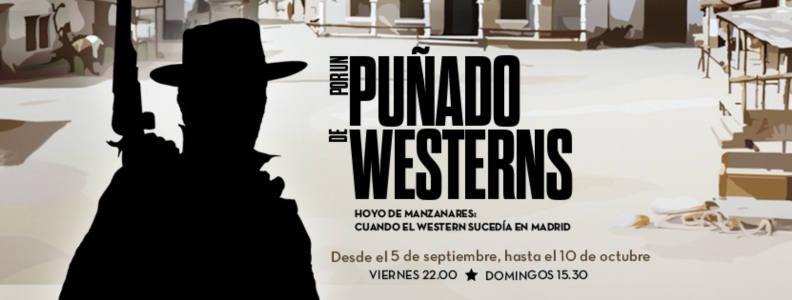 ‘Por un puñado de westerns’: 8madrid TV recuerda cuando Hoyo de Manzanares fue cuna del cine del Oeste