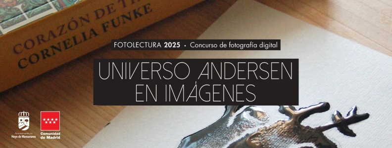 Concurso de fotografía digital “Fotolectura 2025: Universo Andersen en imágenes”