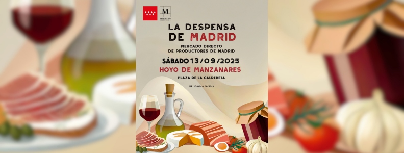 “La Despensa de Madrid” llega a Hoyo de Manzanares el próximo 13 de septiembre