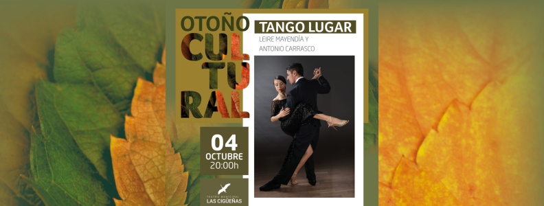 El tango abrirá la programación de la nueva edición del ‘Otoño Cultural’