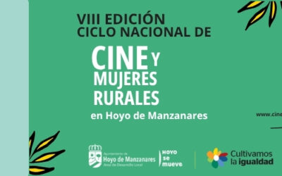 Hoyo de Manzanares se suma al VIII Ciclo Nacional de Cine y Mujeres Rurales con cine, coloquio y merienda