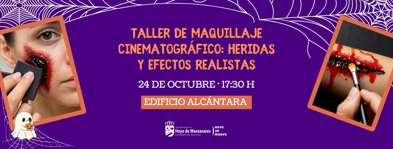 Viernes 24 de octubre: “Taller de maquillaje cinematográfico: heridas y efectos realistas” en Hoyo de Manzanares