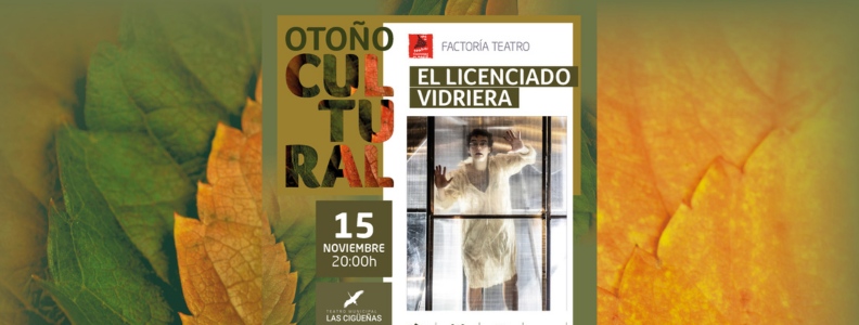 El teatro clásico llega a Hoyo de Manzanares con «El licenciado vidriera»