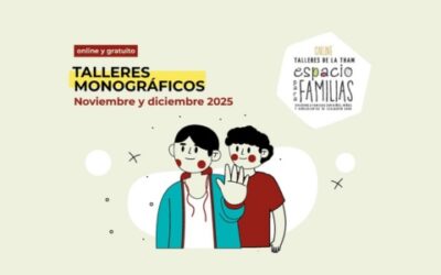 Talleres Mancomunidad THAM: Espacio para familias noviembre – diciembre 2025