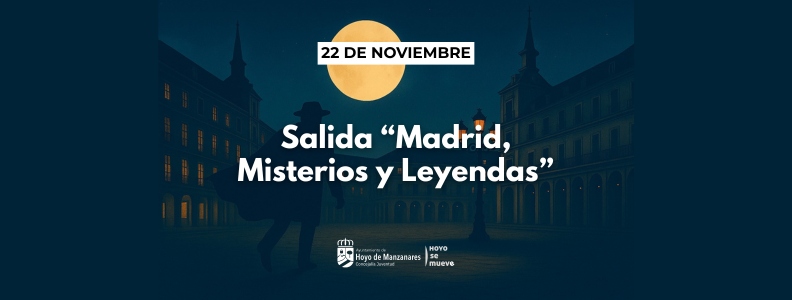 Salida “Madrid, Misterios y Leyendas” el 22 de noviembre