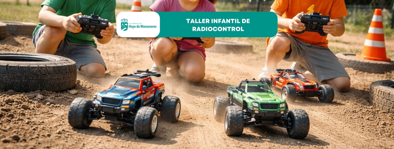 Llega el I Taller Infantil de Radio Control a Hoyo de Manzanares