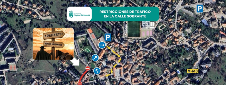 Restricciones de tráfico en la Calle Sobrante del 5 al 7 de junio