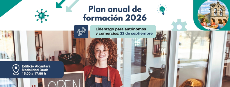 Plan de formación 2026: Liderazgo para empresas, autónomos y comercios
